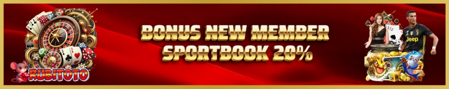 Bonus new member sportsbook rubitoto